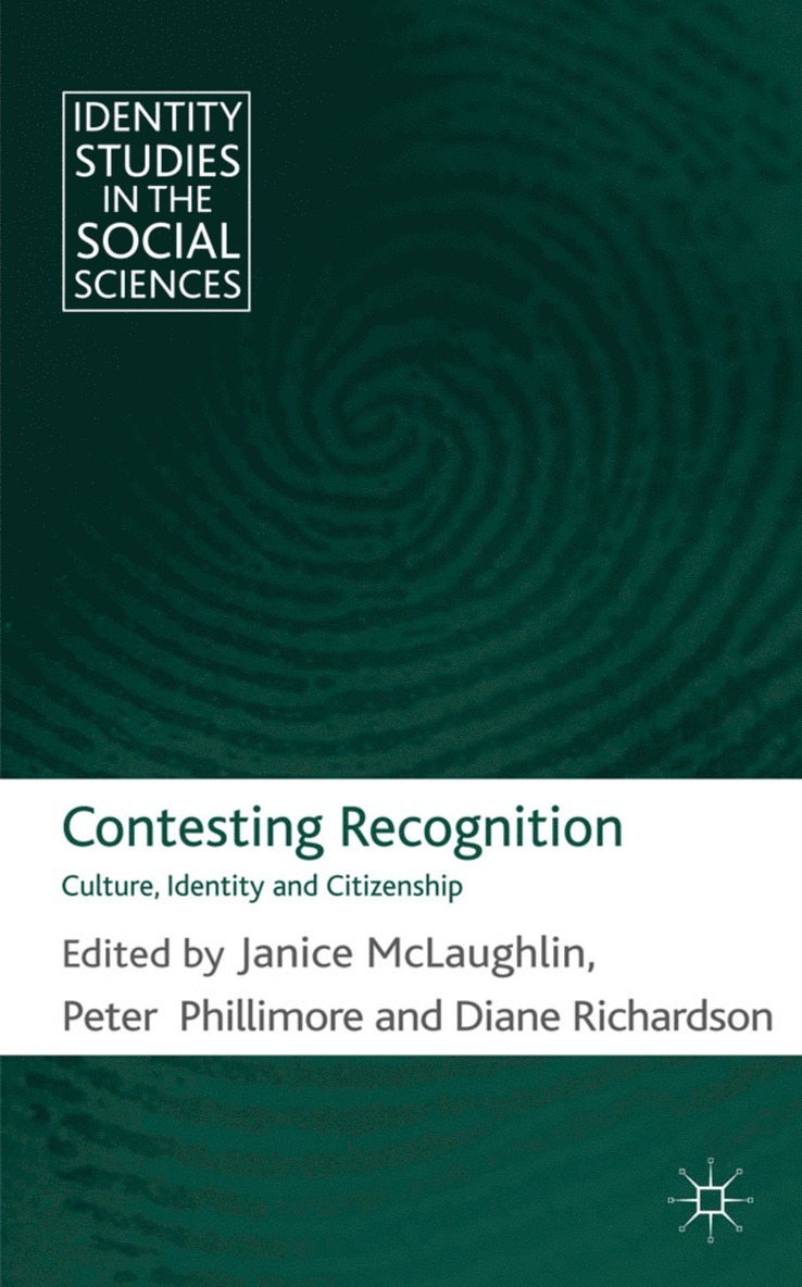 J. McLaughlin, P. Phillimore, D. Richardson, Janice McLaughlin, Peter Phillimore, J. Mclaughlin - Contesting Recognition, Inbunden
