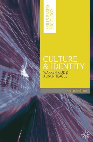 Warren Kidd, Alison Teagle - Culture and Identity, Häftad