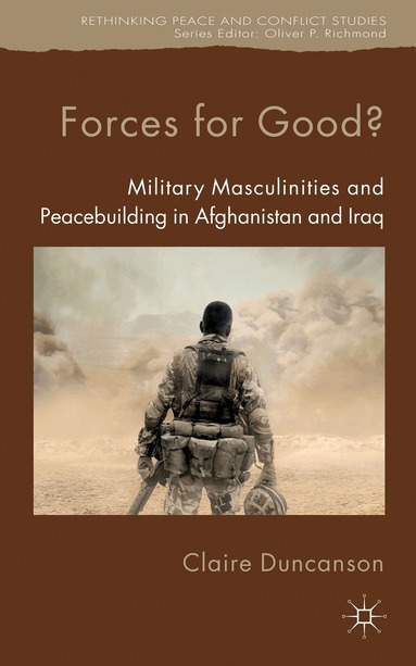 C. Duncanson - Forces for Good?, Inbunden