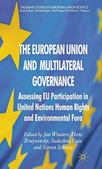 bokomslag The European Union and Multilateral Governance