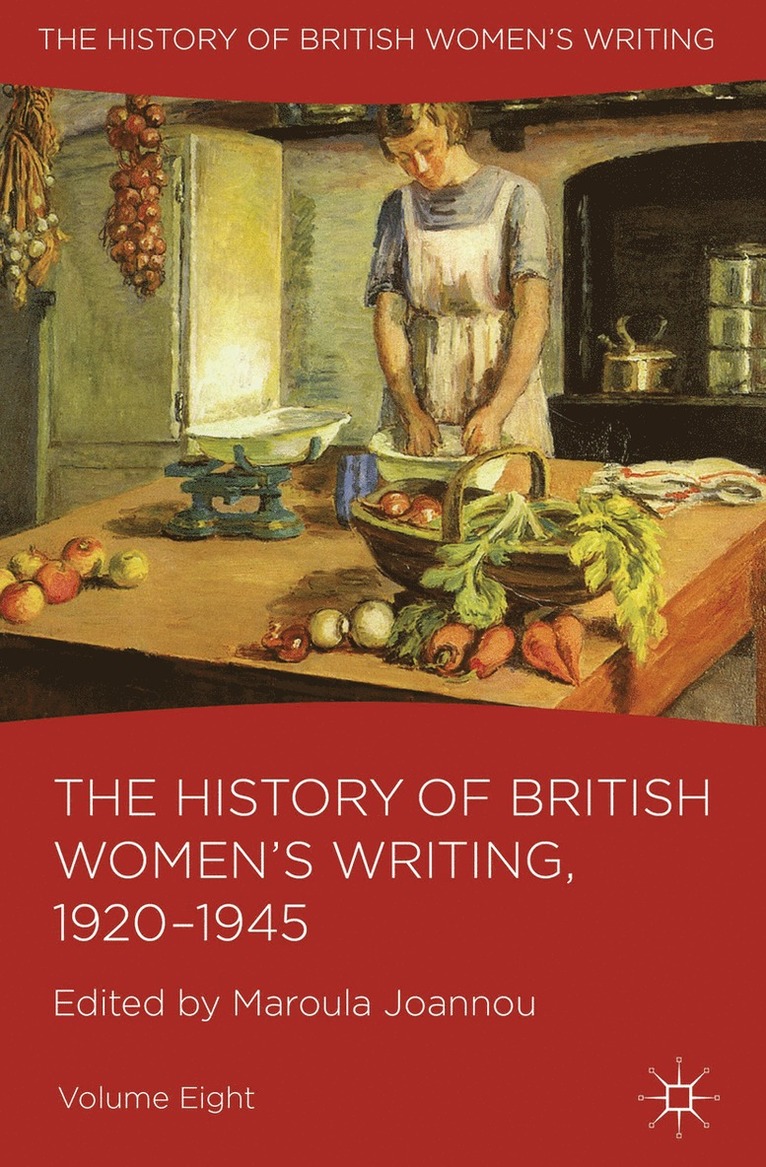 History of British Women's Writing, 1920-1945