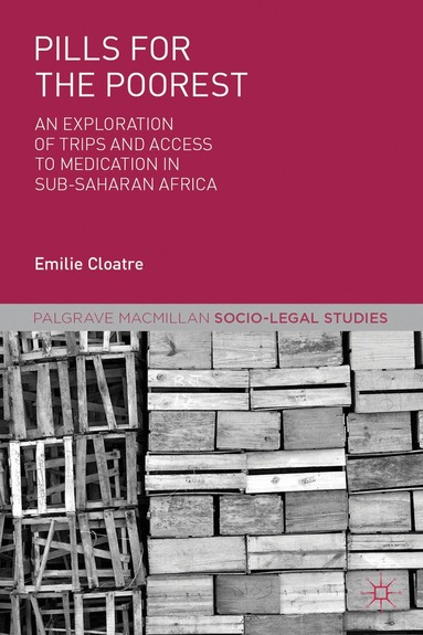 E. Cloatre - Pills for the Poorest, Inbunden