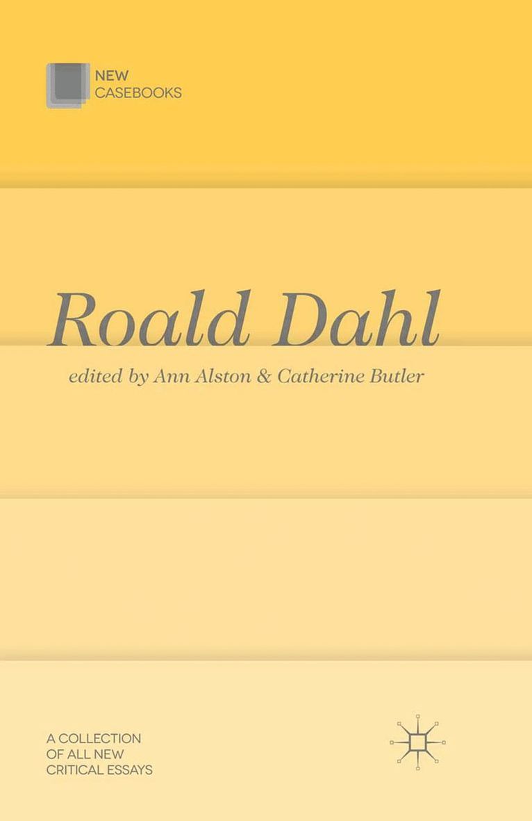 Ann Alston, Catherine Butler, Ann Alston, Catherine Butler - Roald Dahl, Inbunden