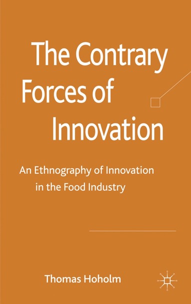 bokomslag Contrary Forces of Innovation