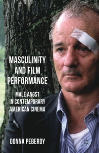 bokomslag Masculinity and Film Performance