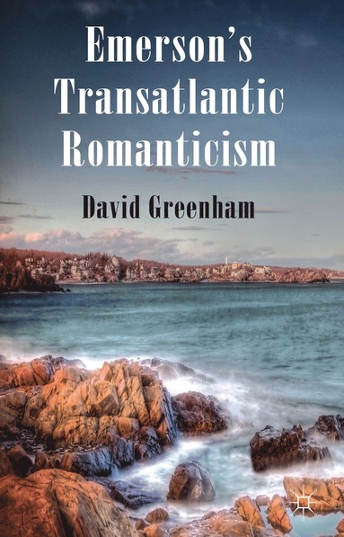 bokomslag Emerson's Transatlantic Romanticism