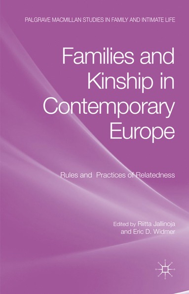 bokomslag Families and Kinship in Contemporary Europe