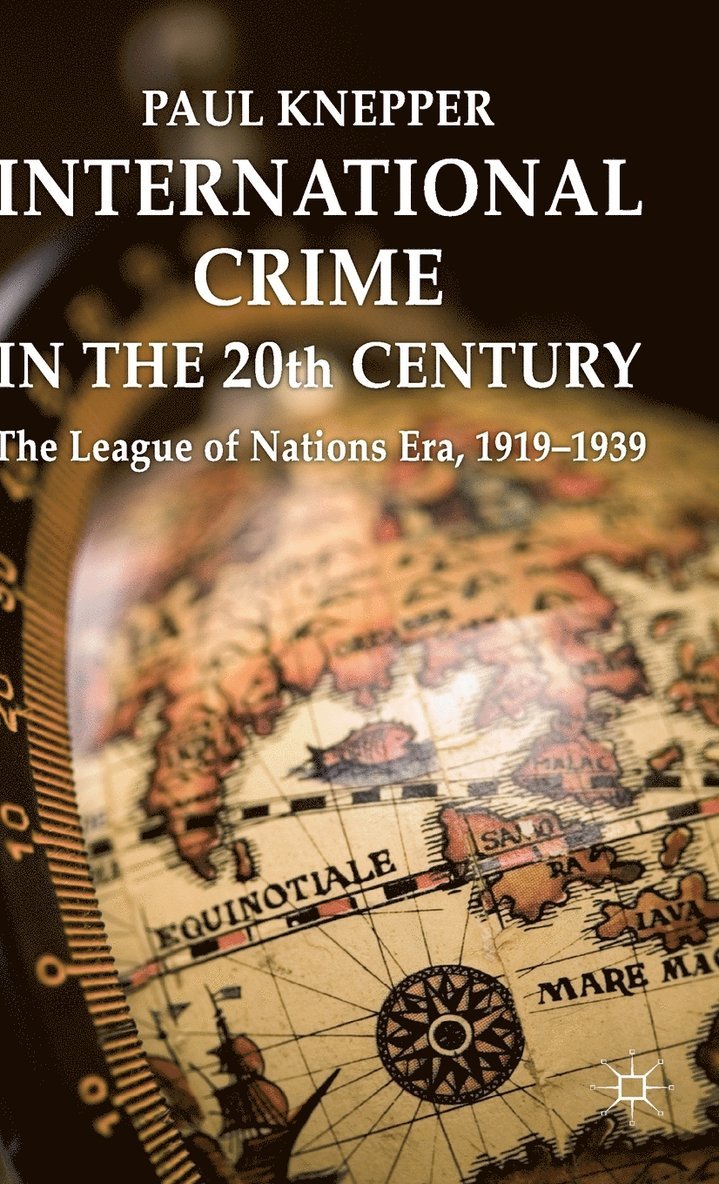 International Crime in the 20th Century 1