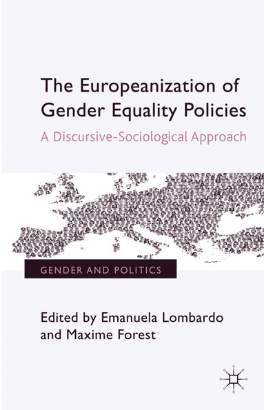 Emanuela Lombardo, Maxime Forest, Emanuela Lombardo, Maxime Forest - Europeanization of Gender Equality Policies, Inbunden