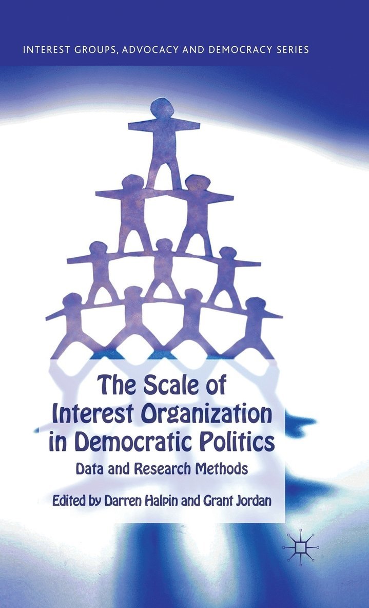 The Scale of Interest Organization in Democratic Politics 1