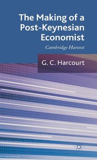 bokomslag The Making of a Post-Keynesian Economist