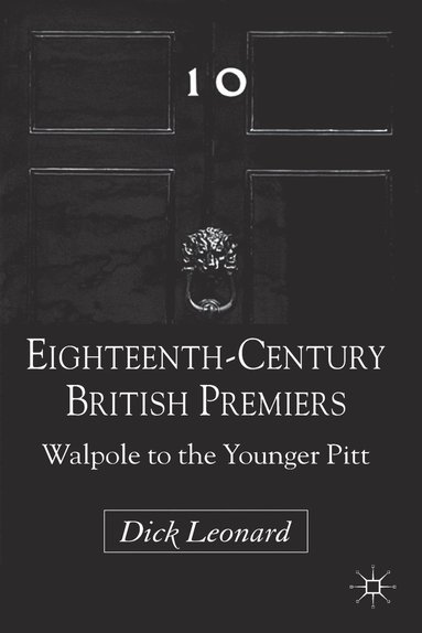 bokomslag Eighteenth-Century British Premiers