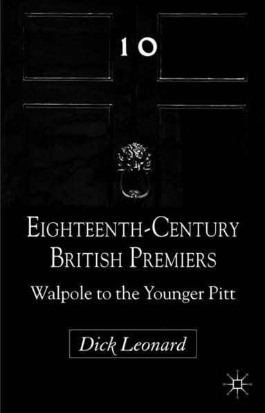 bokomslag Eighteenth-Century British Premiers