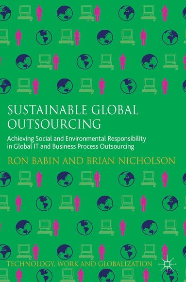 Ron Babin, Brian Nicholson - Sustainable Global Outsourcing, Inbunden