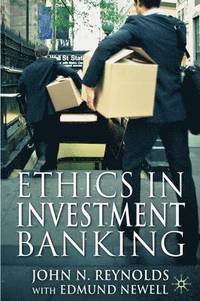 bokomslag Ethics in Investment Banking