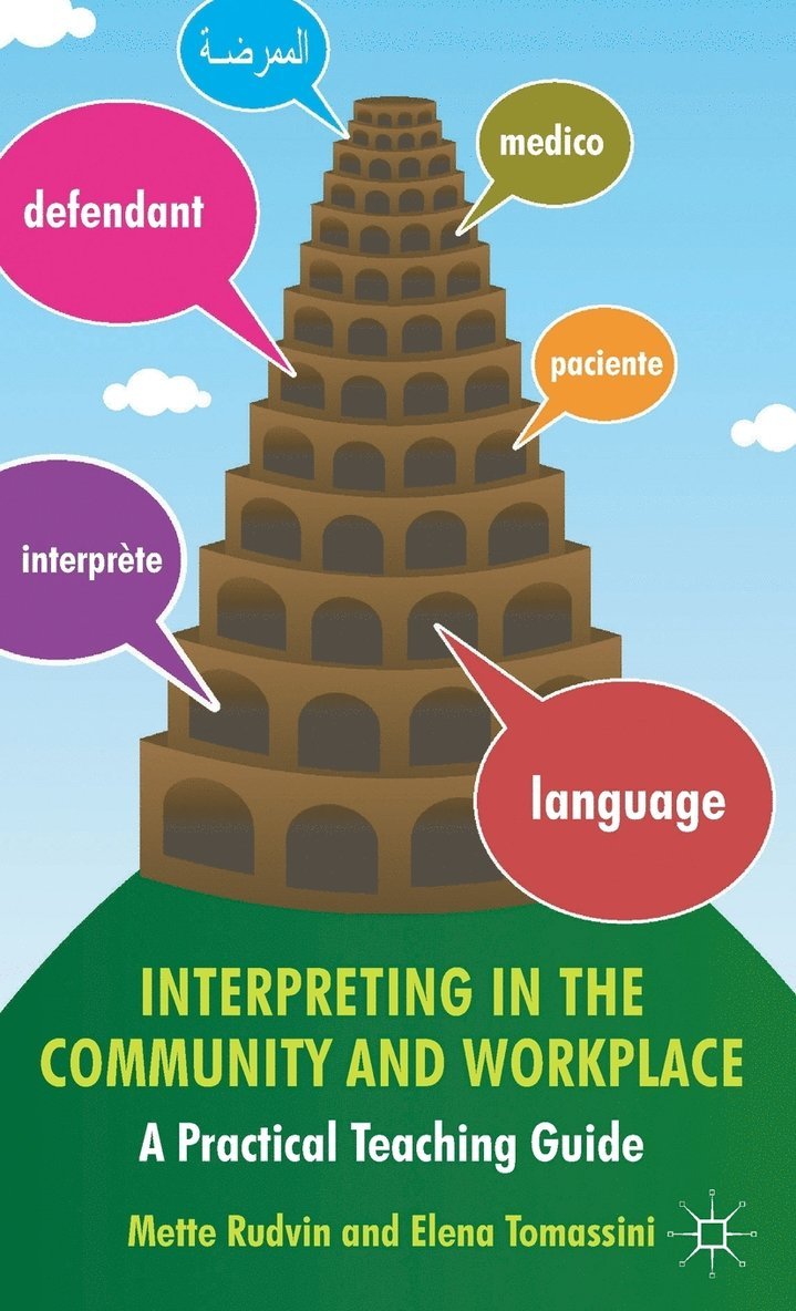 Interpreting in the Community and Workplace 1