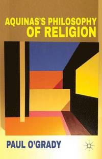 bokomslag Aquinas's Philosophy of Religion