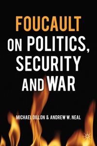 bokomslag Foucault on Politics, Security and War