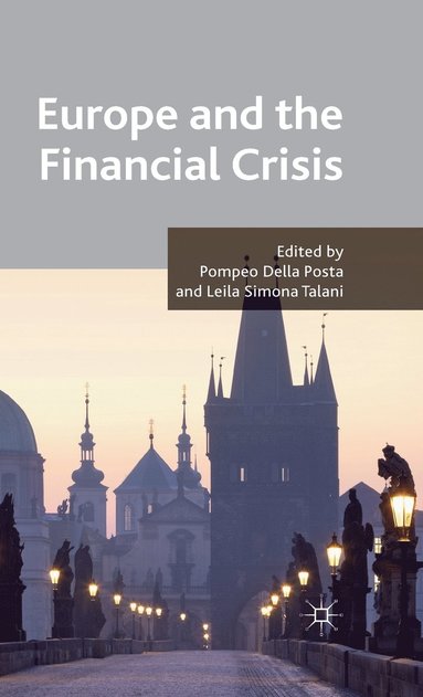 bokomslag Europe and the Financial Crisis