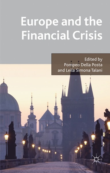 bokomslag Europe and the Financial Crisis