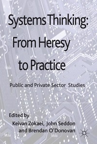 bokomslag Systems Thinking: From Heresy to Practice