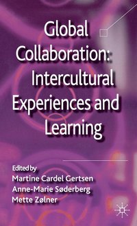 bokomslag Global Collaboration: Intercultural Experiences and Learning