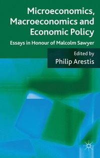 bokomslag Microeconomics, Macroeconomics and Economic Policy