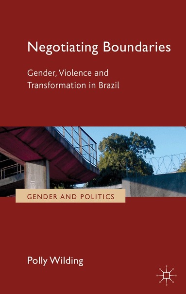 P. Wilding - Negotiating Boundaries, Inbunden