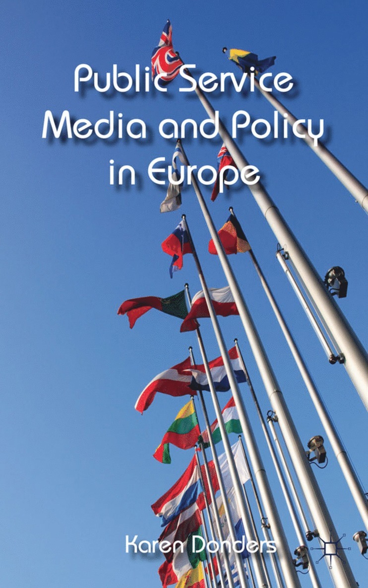 Public Service Media and Policy in Europe 1