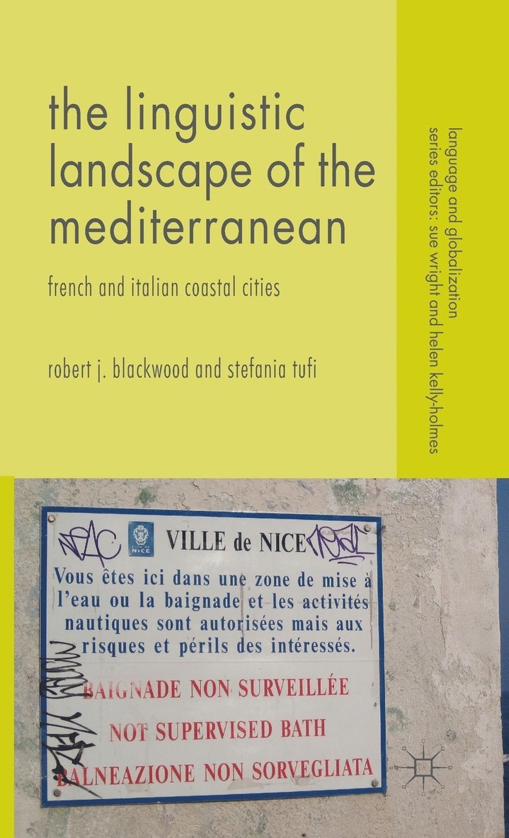 The Linguistic Landscape of the Mediterranean 1