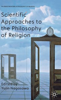bokomslag Scientific Approaches to the Philosophy of Religion