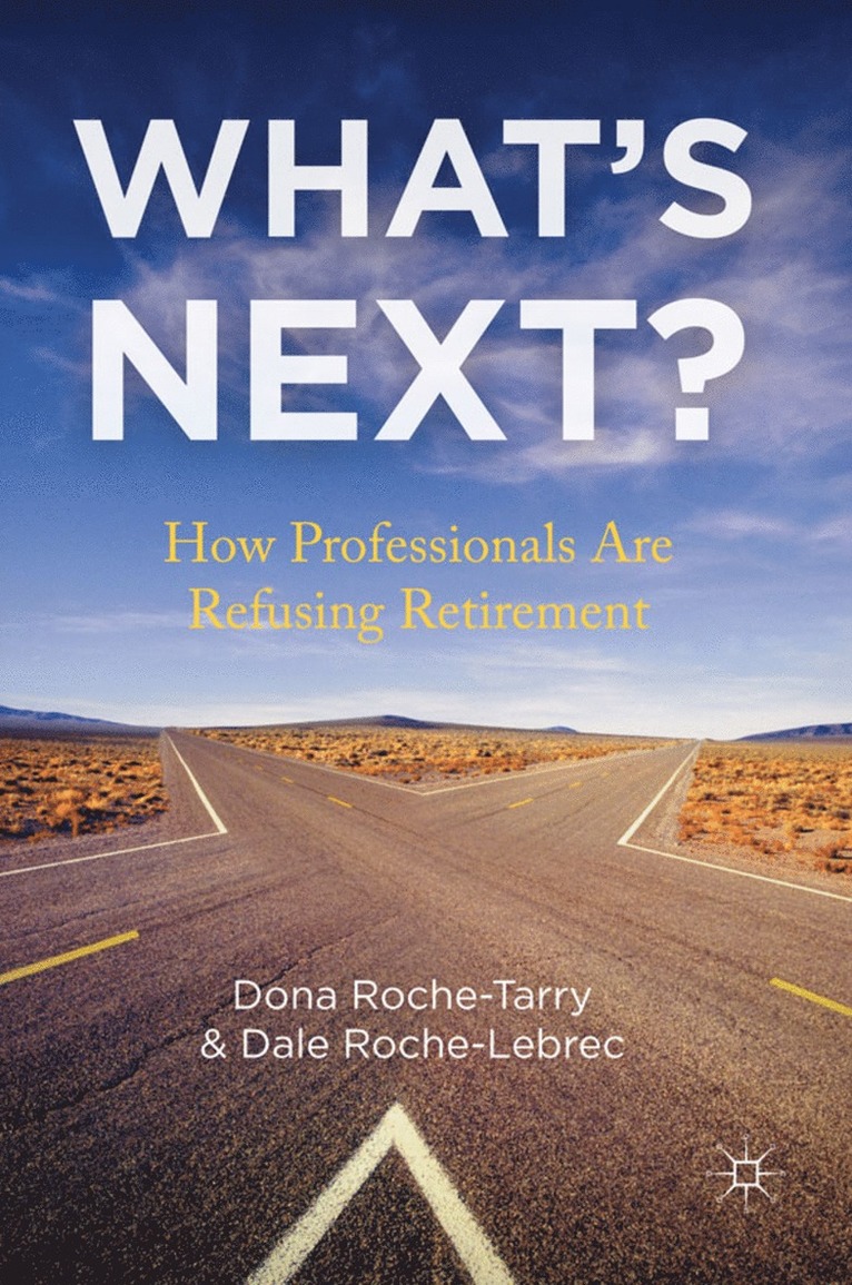 D. Roche-Tarry, D. Roche-Lebrec - What's Next?, Inbunden
