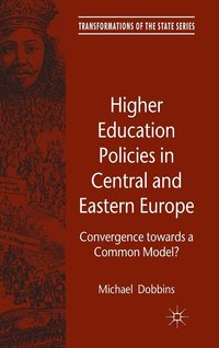 bokomslag Higher Education Policies in Central and Eastern Europe