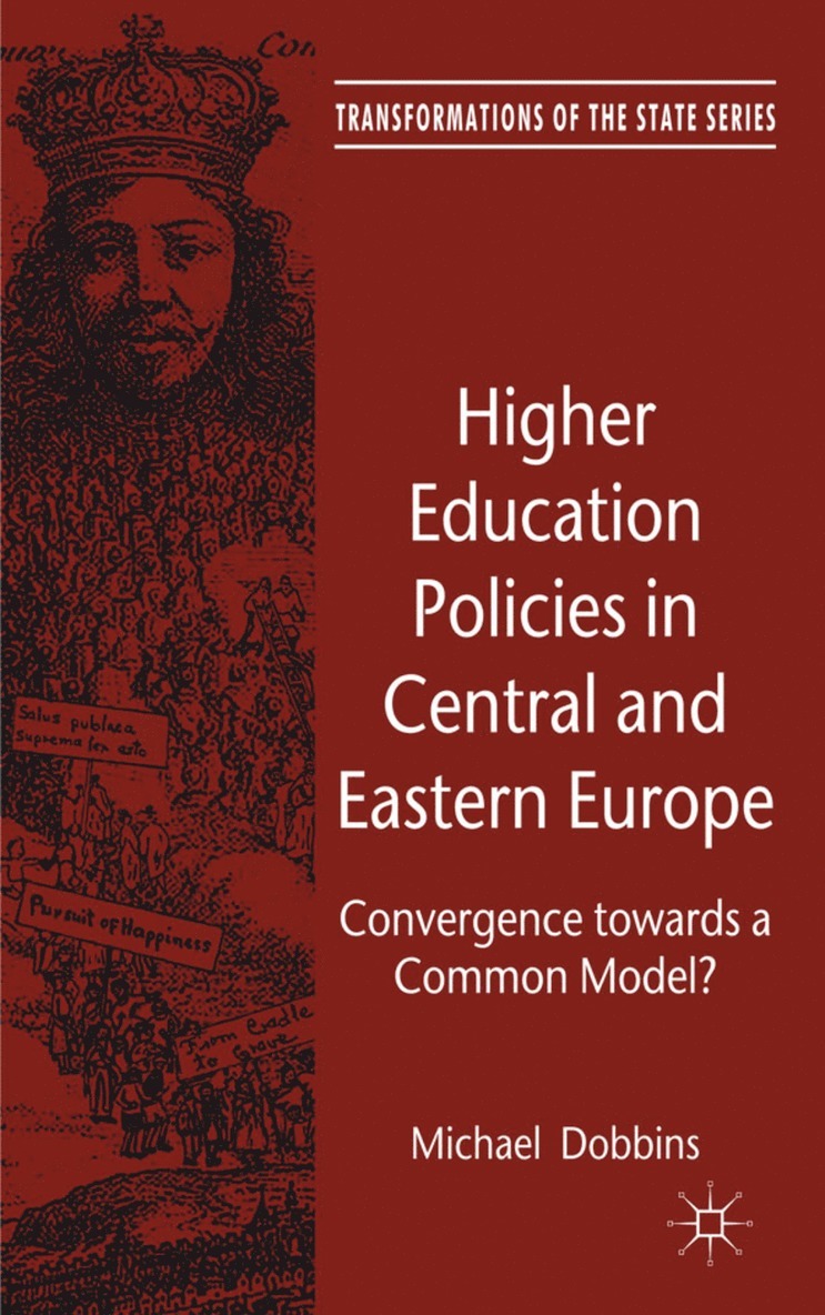 M. Dobbins, Michael Dobbins - Higher Education Policies in Central and Eastern Europe, Inbunden