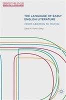 bokomslag The Language of Early English Literature