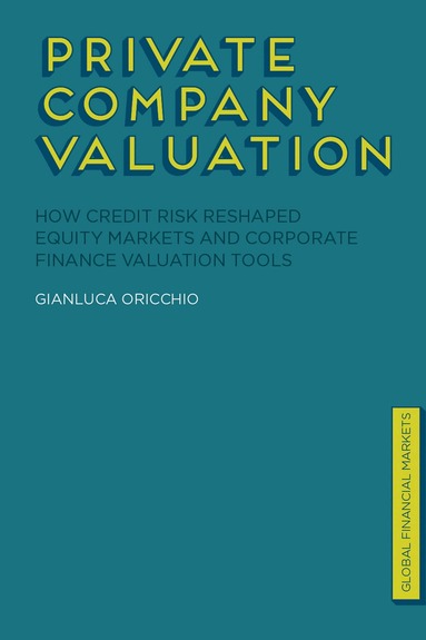 G. Oricchio - Private Company Valuation, Inbunden