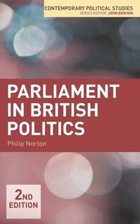 bokomslag Parliament in British Politics