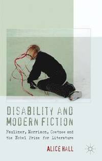 bokomslag Disability and Modern Fiction