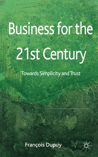 bokomslag Business for the 21st Century