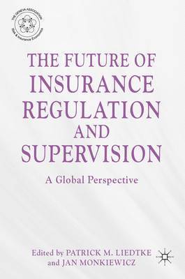 bokomslag The Future of Insurance Regulation and Supervision