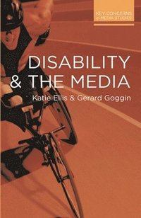 bokomslag Disability and the Media