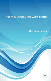 bokomslag Marx's Discourse with Hegel