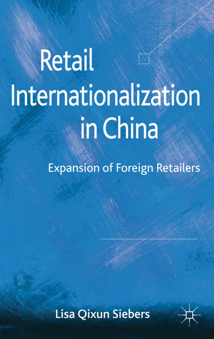 Retail Internationalization in China 1