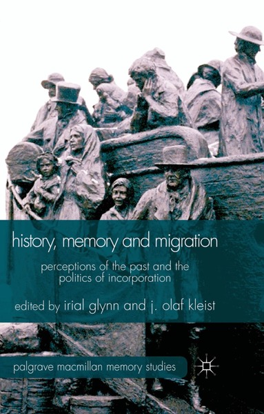Irial Glynn, J. Kleist - History, Memory and Migration, Inbunden