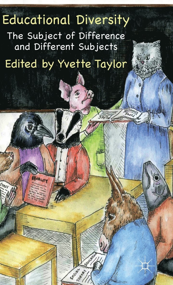 Y. Taylor, Yvette Taylor - Educational Diversity, Inbunden