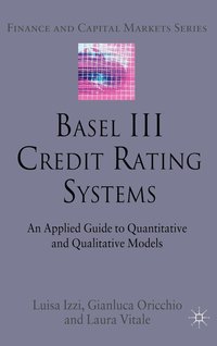 bokomslag Basel III Credit Rating Systems