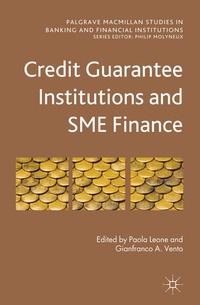 bokomslag Credit Guarantee Institutions and SME Finance