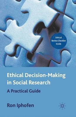 Ethical Decision Making in Social Research 1