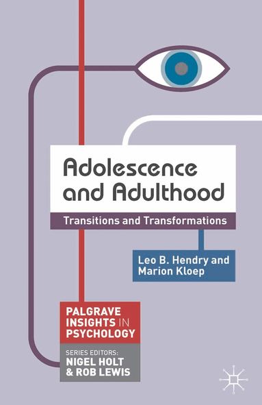 Leo Hendry, Marion Kloep - Adolescence and Adulthood, Häftad