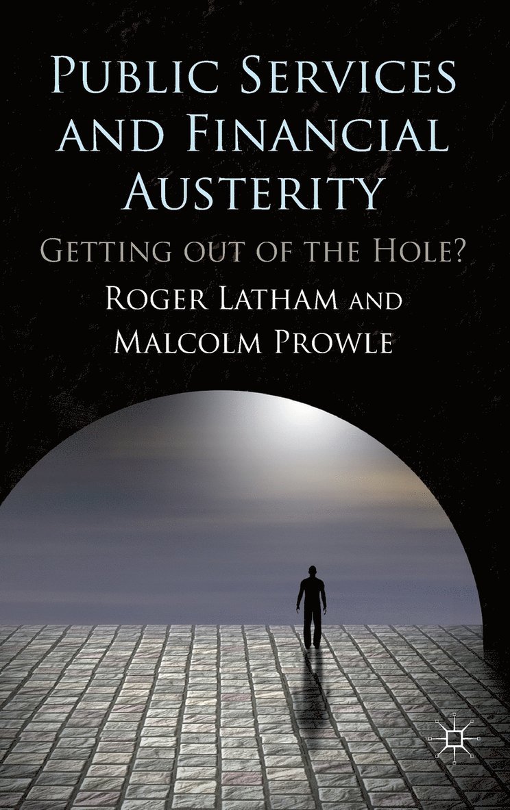 Public Services and Financial Austerity 1